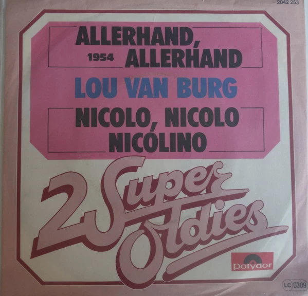 Allerhand, Allerhand / Nicolo, Nicolo, Nicolino / Nicolo, Nicolo, Nicolino