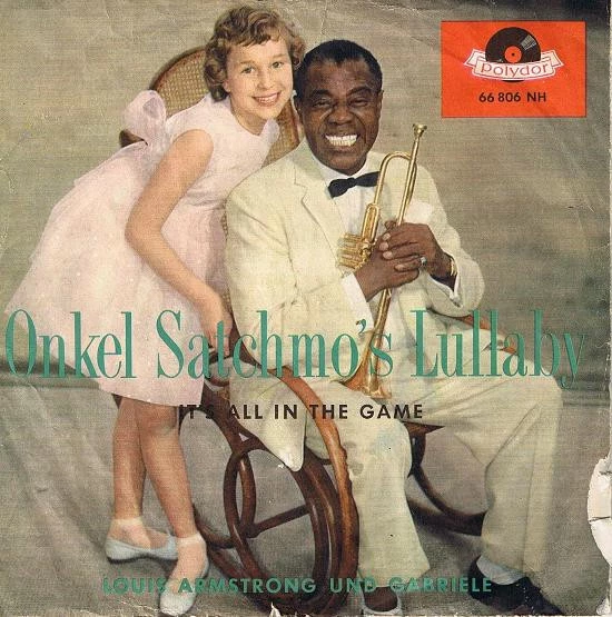 Item Onkel Satchmo's Lullaby / It's All In The Game product image