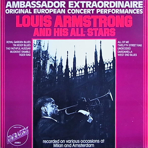 Ambassador Extraordinaire - Original European Concert Performances