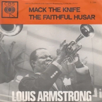 Mack The Knife / Faithful Hussar