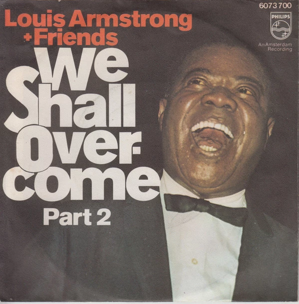 We Shall Overcome Part 1 / We Shall Overcome Part 2 / We Shall Overcome Part 2