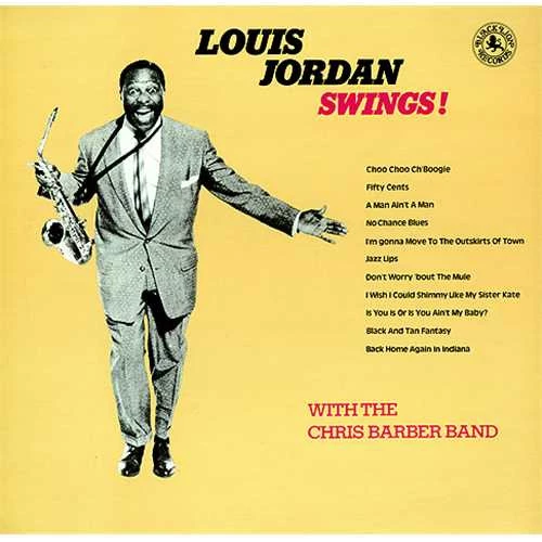 Louis Jordan Swings!