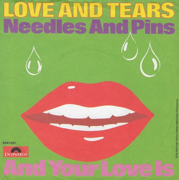 Needles And Pins / And Your Love Is / And Your Love Is