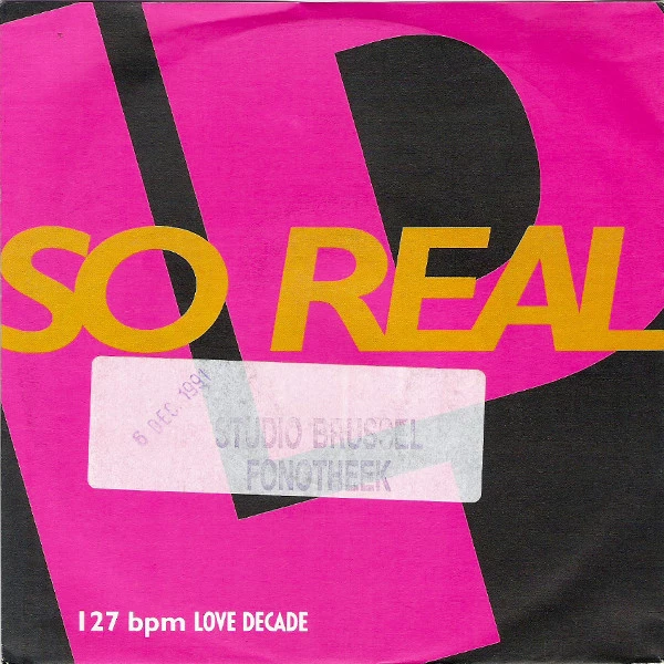 So Real / So Real (Crunch Mix 7" Version)