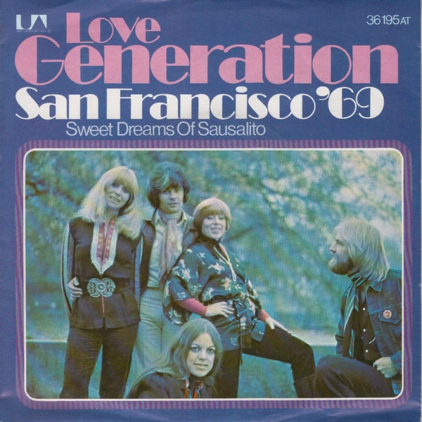 San Francisco '69 / Sweet Dreams Of Sausalito