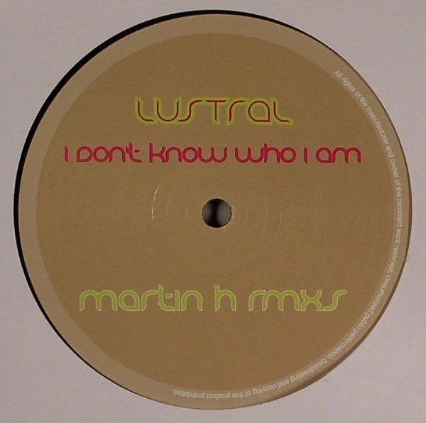 I Don't Know Who I Am (Martin H Rmxs)