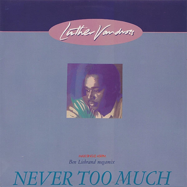 Ben Liebrand Megamix / Never Too Much