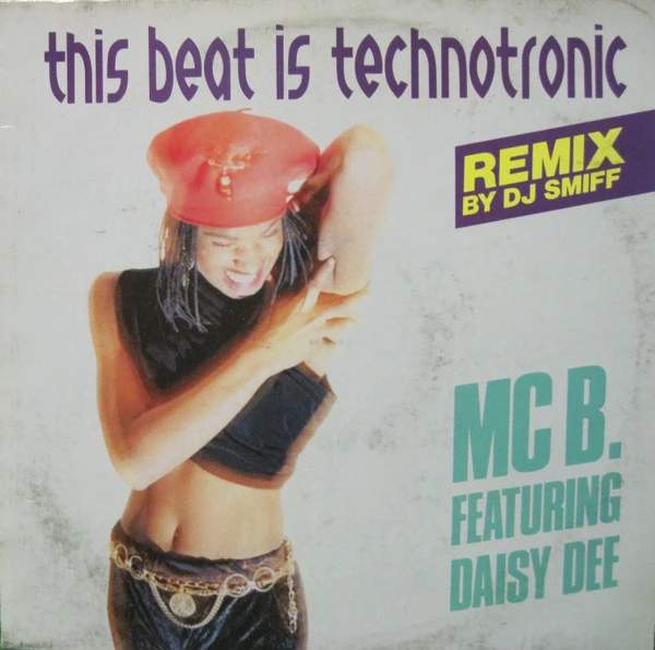 This Beat Is Technotronic (Remix By DJ Smiff)