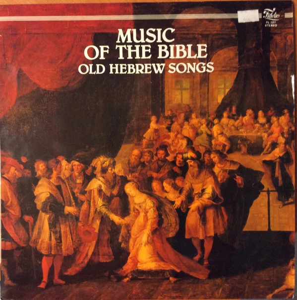 Music Of The Bible (Old Hebrew Songs)