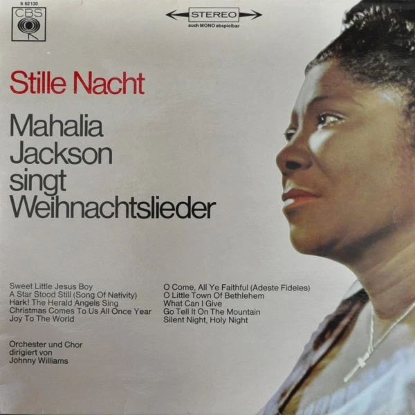 Stille Nacht (Mahalia Jackson Singt Weihnachtslieder)