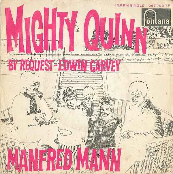 Mighty Quinn / By Request - Edwin Garvey