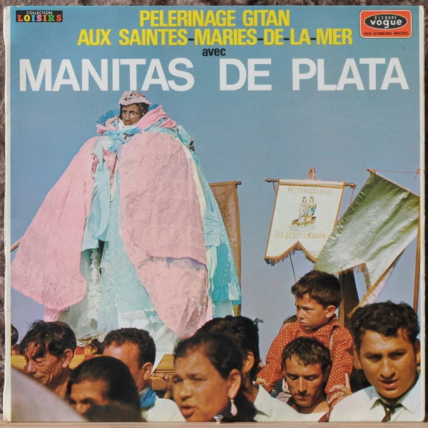 Pèlerinage Gitan Aux Saintes-Maries-De-La Mer Avec Manitas De Plata