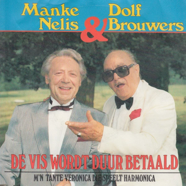 Item De Vis Wordt Duur Betaald / M'n Tante Veronica Die Speelt Harmonica product image