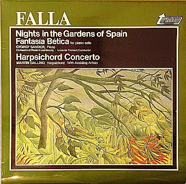 Nights In The Gardens Of Spain / Fantasia Bética For Piano Solo / Harpsichord Concerto