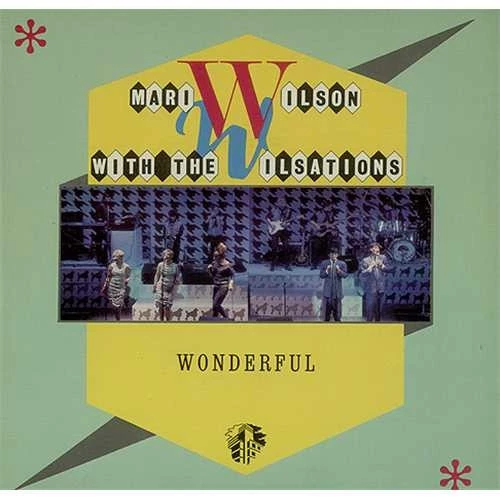 Wonderful / I May Be Wrong