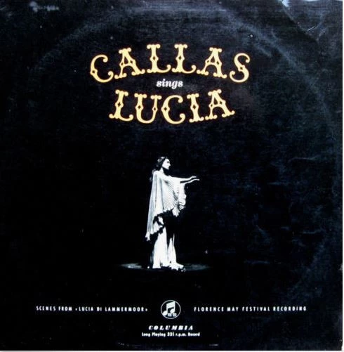 Callas Sings Lucia