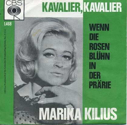 Kavalier Kavalier  / Wenn Die Rosen Blühn In Der Prärie