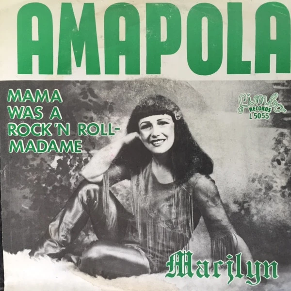 Item Amapola / Mama Was A Rock 'N Roll Madame product image