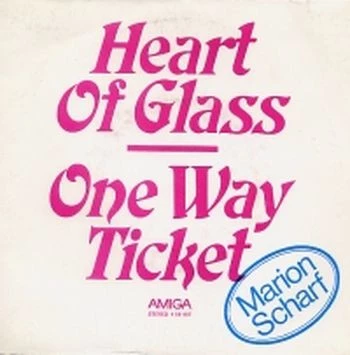 Item Heart Of Glass / One Way Ticket / One Way Ticket product image