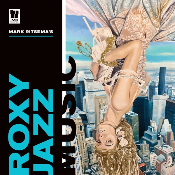 Mark Ritsema's Roxy Jazz Music 