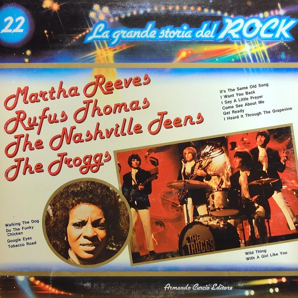 Martha Reeves / Rufus Thomas / The Nashville Teens / The Troggs