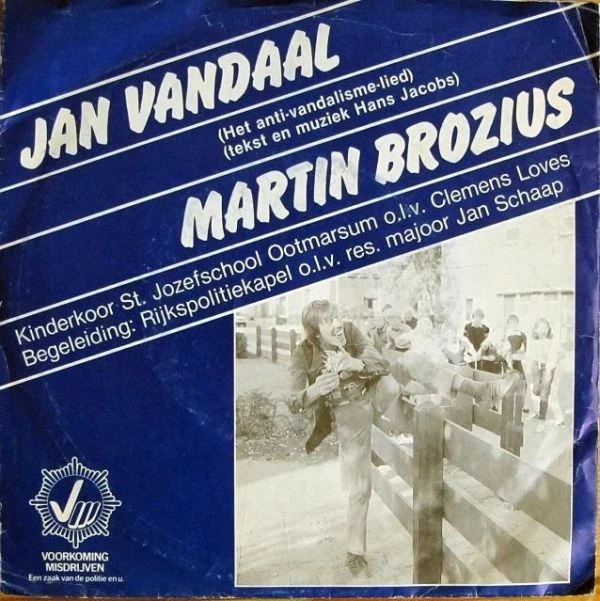 Jan Vandaal (Het Anti-vandalismelied) / Jan Vandaal (Playback))