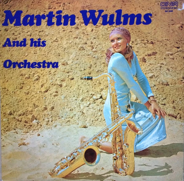 Martin Wulms And His Orchestra