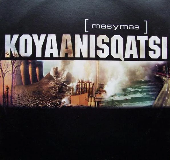 Koyaanisqatsi