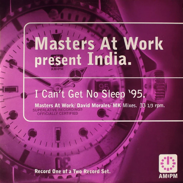 I Can't Get No Sleep '95 (Masters At Work / David Morales / MK Mixes)