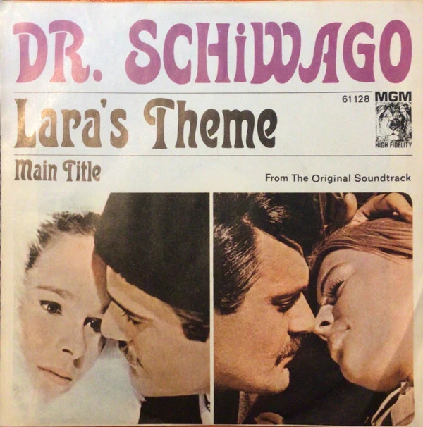 Schiwago Melodie (Lara's Theme) / Main Title From "Dr. Schiwago"