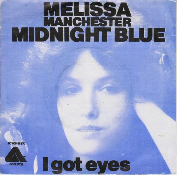 Midnight Blue / I Got Eyes / I Got Eyes