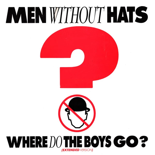 Where Do The Boys Go? (Extended Version)