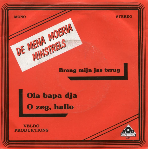 Ola Bapa Dja (O Zeg, Hallo) / Breng Mijn Jas Terug  / Breng Mijn Jas Terug