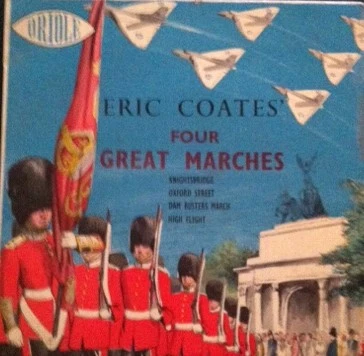 Item Four Great Marches By Eric Coates / Oxford Street product image