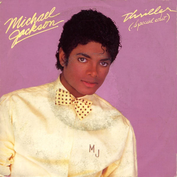 Thriller (Special Edit) / Things I Do For You