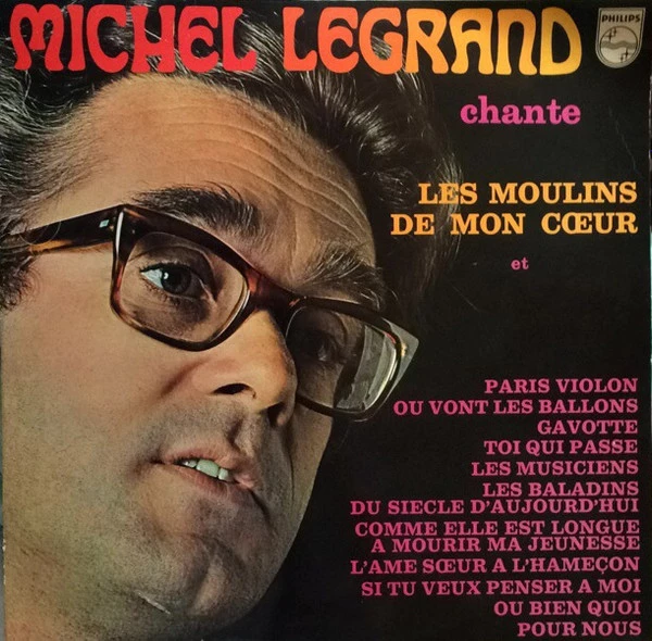 Item Michel Legrand Chante Les Moulins De Mon Cœur product image