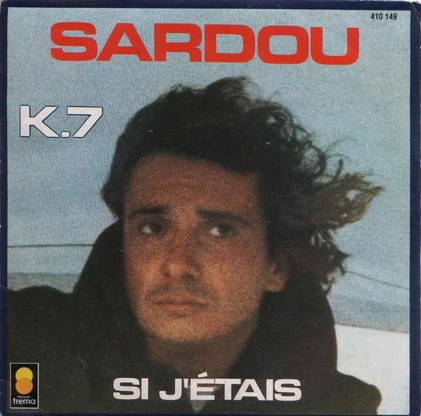 K.7 / Si J'étais / Si J'étais