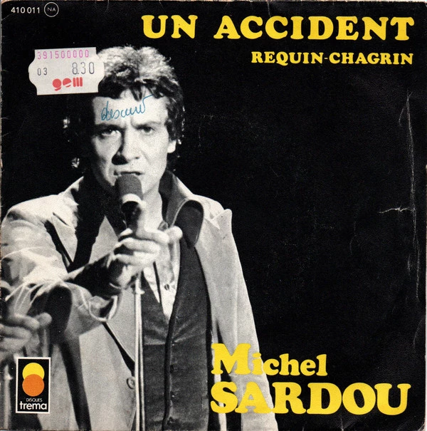 Un Accident / Requin-Chagrin / Requin-Chagrin