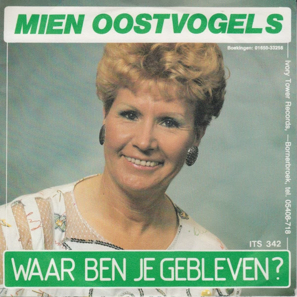 Waar Ben Je Gebleven? / Vergeet Mij Niet