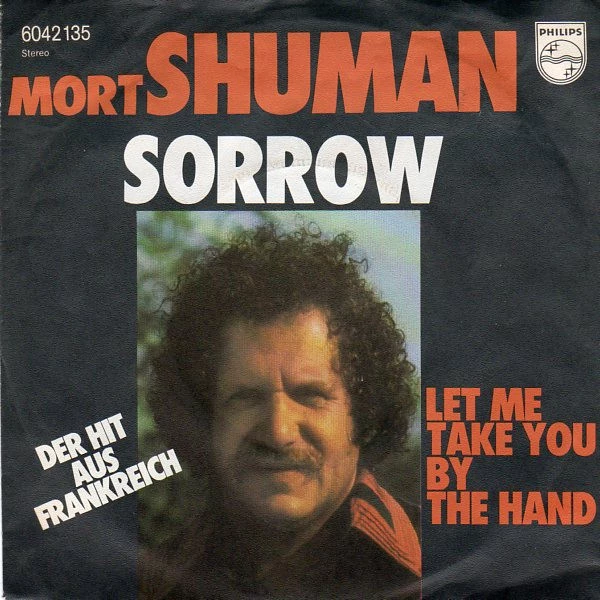 Sorrow / Let Me Take You By The Hand / Let Me Take You By The Hand