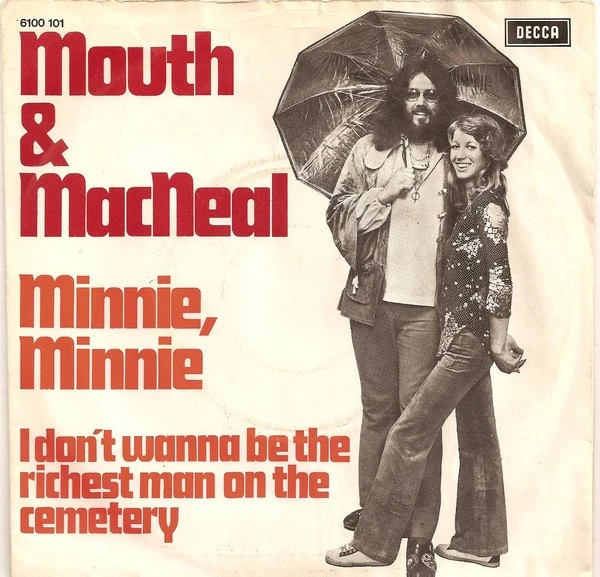 Minnie, Minnie / I Don't Wanna Be The Richest Man On The Cemetry