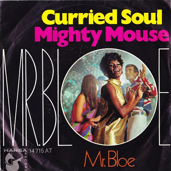 Curried Soul / Mighty Mouse / Mighty Mouse