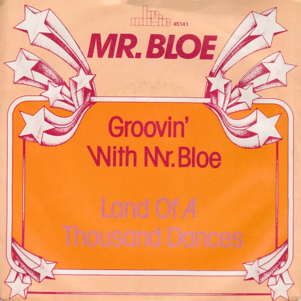 Groovin' With Mr. Bloe / Sinful