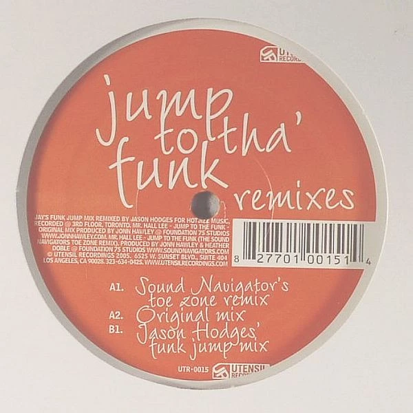 Jump To Tha' Funk (Remixes)