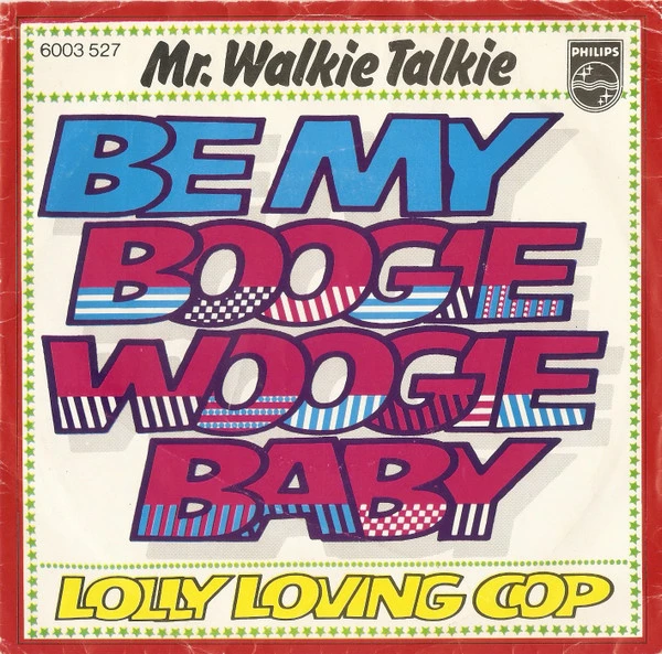 Item Be My Boogie Woogie Baby / Lolly Loving Cop product image