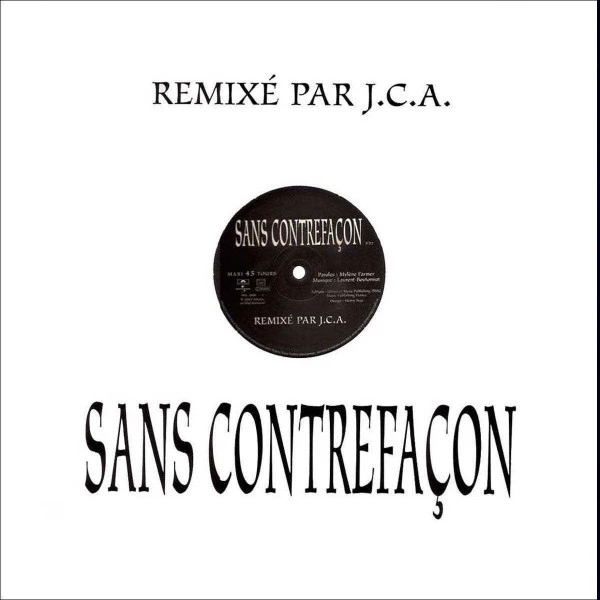 Item Sans Contrefaçon (Remixé Par J.C.A.) product image