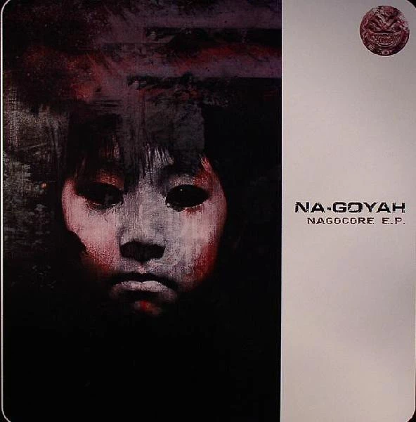 Nagocore E.P.