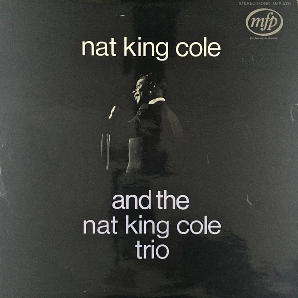 You're Listening To The Nat King Cole Trio