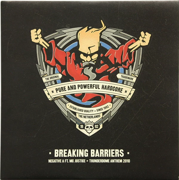 Breaking Barriers (Thunderdome Anthem 2010)