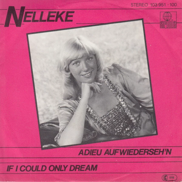 Adieu Auf Wiederseh'n / If I Could Only Dream / If I Could only Dream